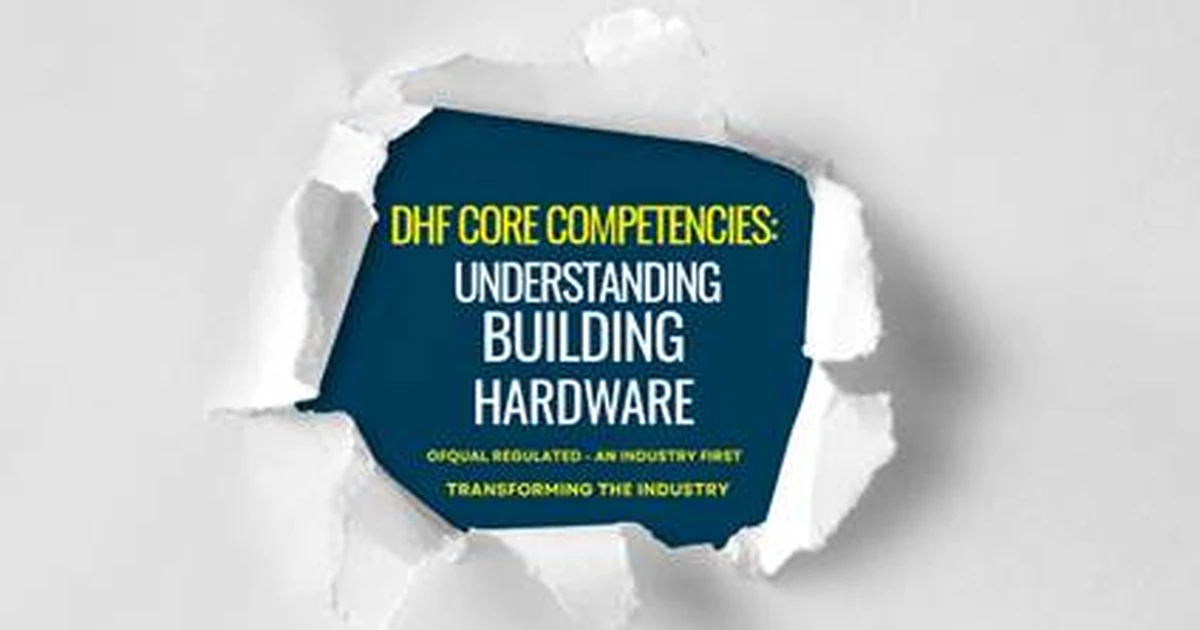 DHF launches Building Hardware training